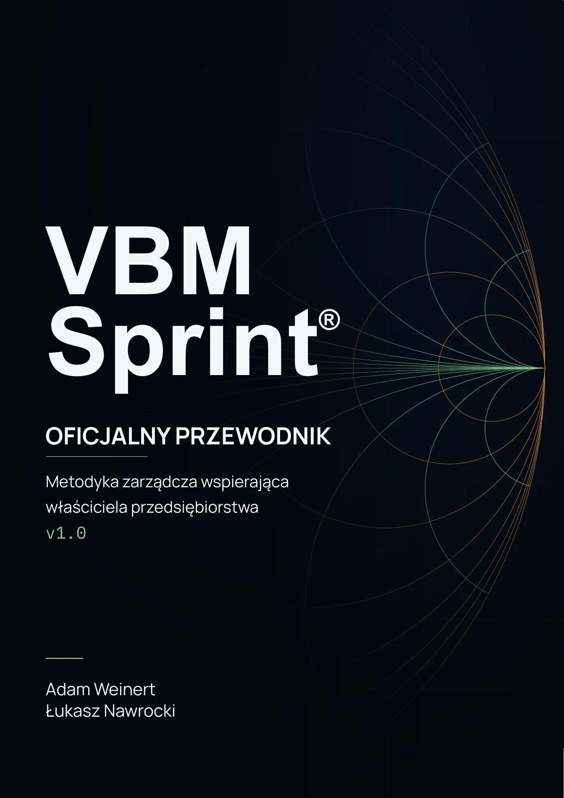 Okładka: VBM Sprint®, Oficjalny Przewodnik, Adam Weinert i Łukasz Nawrocki